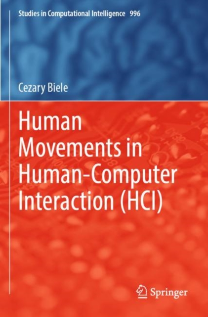 Human Movements in Human-Computer Interaction (HCI), Paperback / softback Book