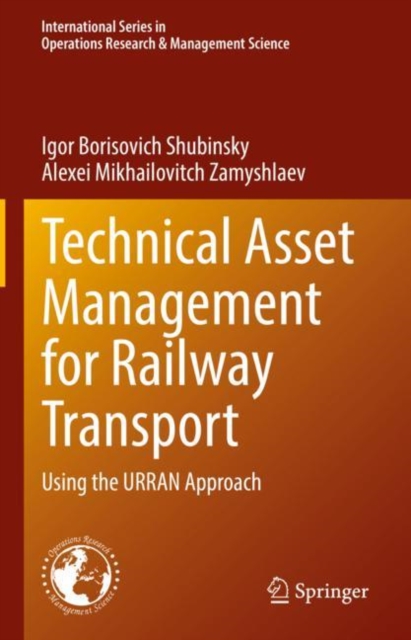 Technical Asset Management for Railway Transport : Using the URRAN Approach, EPUB eBook