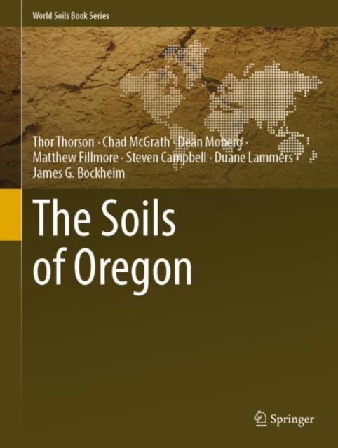 The Soils of Oregon, Hardback Book