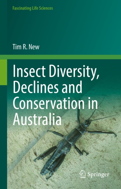 Insect Diversity, Declines and Conservation in Australia, EPUB eBook