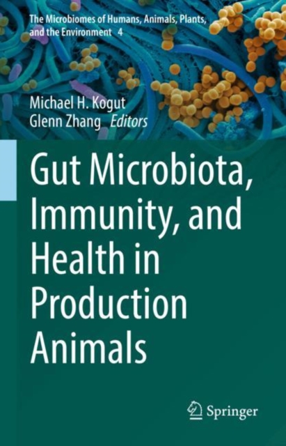 Gut Microbiota, Immunity, and Health in Production Animals, EPUB eBook