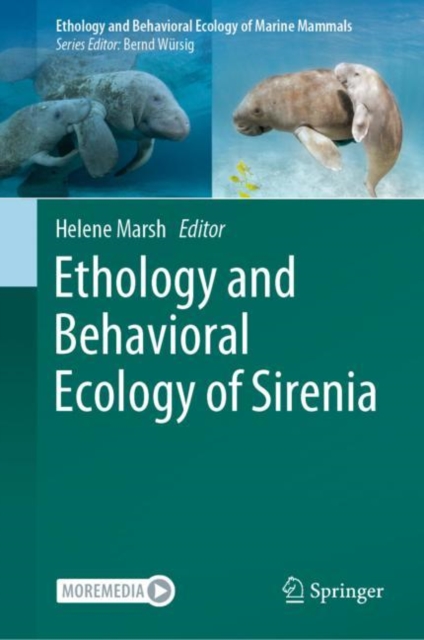 Ethology and Behavioral Ecology of Sirenia, Hardback Book