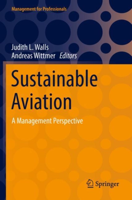 Sustainable Aviation : A Management Perspective, Paperback / softback Book
