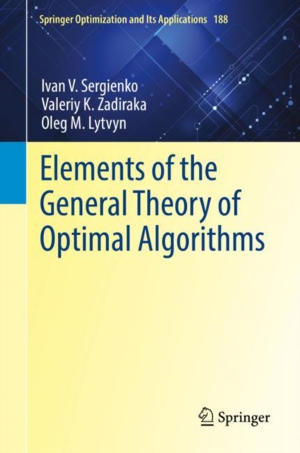 Elements of the General Theory of Optimal Algorithms, EPUB eBook