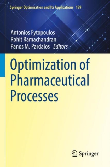 Optimization of Pharmaceutical Processes, Paperback / softback Book