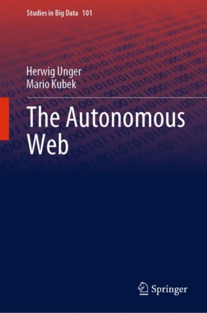 The Autonomous Web, Hardback Book