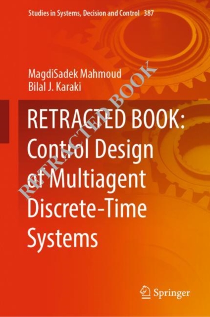 RETRACTED BOOK: Control Design of Multiagent Discrete-Time Systems, EPUB eBook