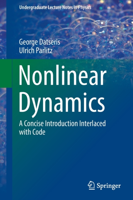 Nonlinear Dynamics : A Concise Introduction Interlaced with Code, Paperback / softback Book