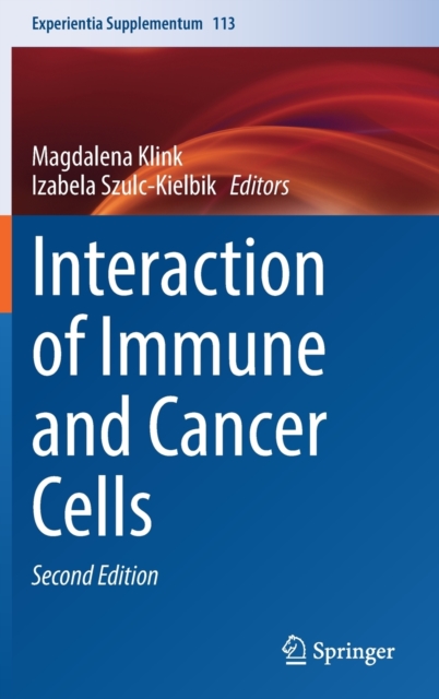 Interaction of Immune and Cancer Cells, Hardback Book