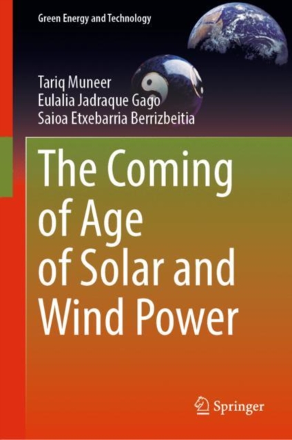 The Coming of Age of Solar and Wind Power, Hardback Book