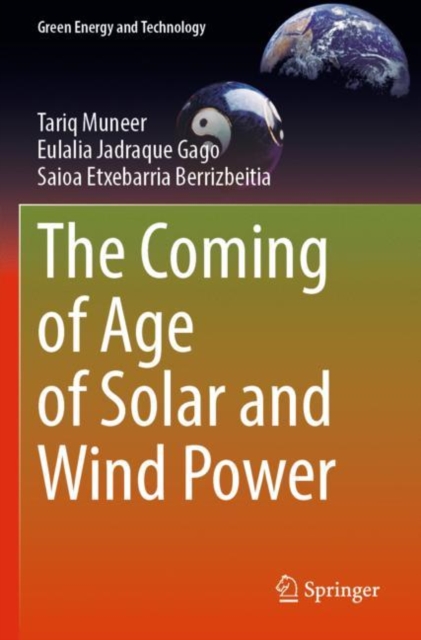 The Coming of Age of Solar and Wind Power, Paperback / softback Book