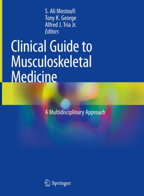Clinical Guide to Musculoskeletal Medicine : A Multidisciplinary Approach, EPUB eBook