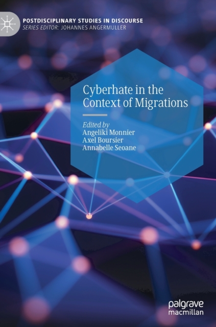 Cyberhate in the Context of Migrations, Hardback Book