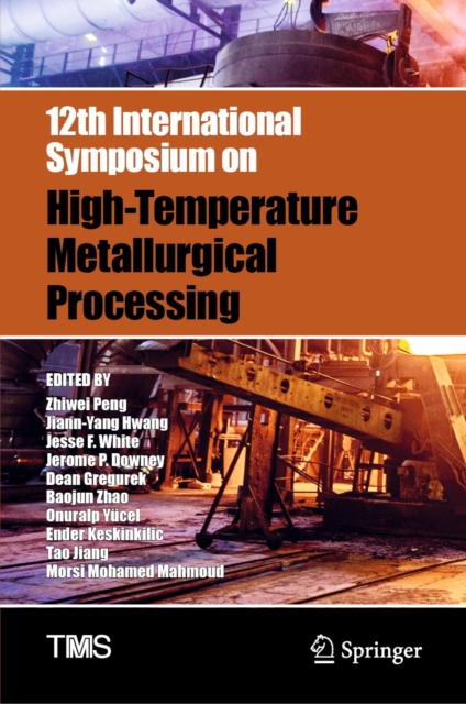 12th International Symposium on High-Temperature Metallurgical Processing, EPUB eBook