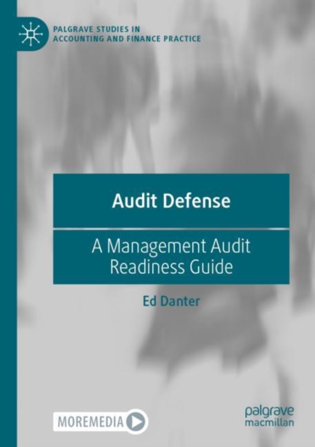 Audit Defense : A Management Audit Readiness Guide, Paperback / softback Book