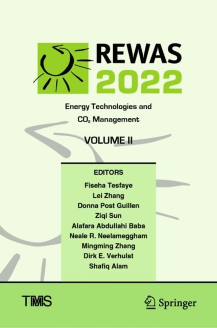 REWAS 2022: Energy Technologies and CO2 Management (Volume II), EPUB eBook