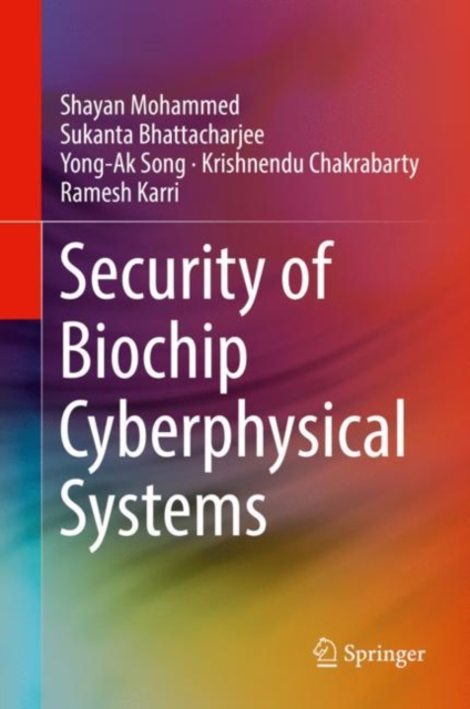Security of Biochip Cyberphysical Systems, EPUB eBook