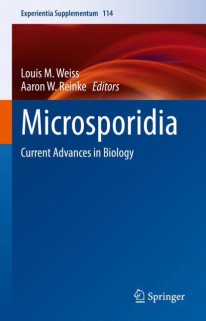 Microsporidia : Current Advances in Biology, Hardback Book