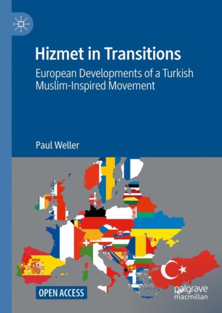 Hizmet in Transitions : European Developments of a Turkish Muslim-Inspired Movement, EPUB eBook