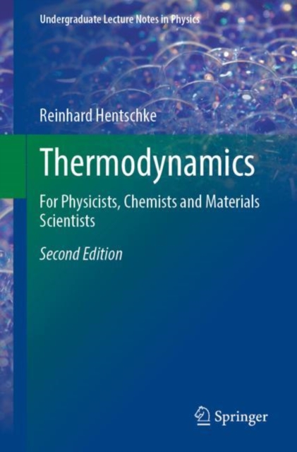 Thermodynamics : For Physicists, Chemists and Materials Scientists, Paperback / softback Book