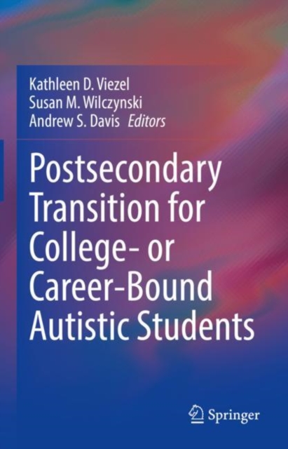 Postsecondary Transition for College- or Career-Bound Autistic Students, EPUB eBook