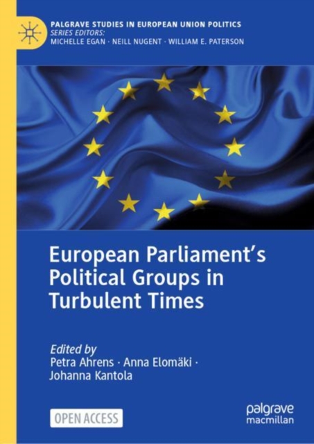 European Parliament’s Political Groups in Turbulent Times, Hardback Book