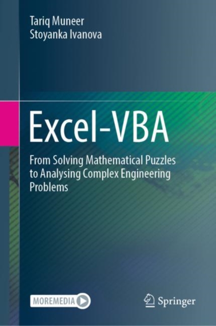 Excel-VBA : From Solving Mathematical Puzzles to Analysing Complex Engineering Problems, Hardback Book