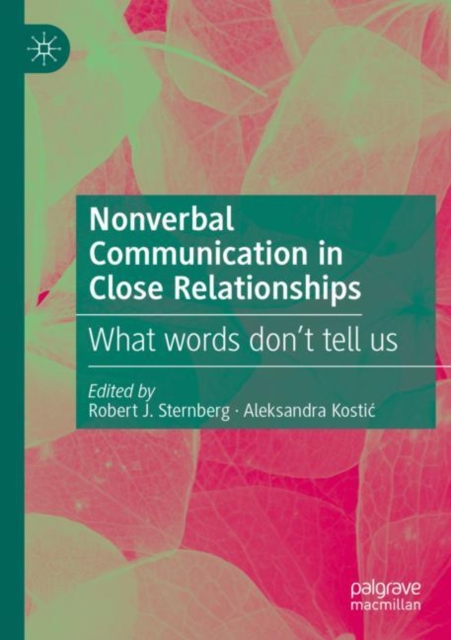 Nonverbal Communication in Close Relationships : What words don’t tell us, Paperback / softback Book