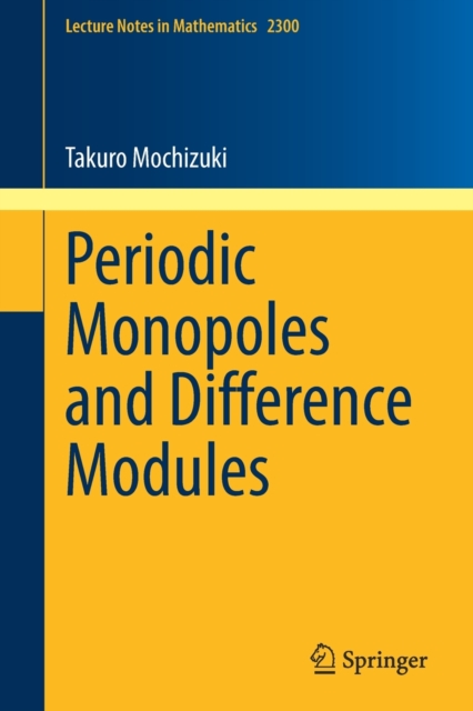 Periodic Monopoles and Difference Modules, Paperback / softback Book