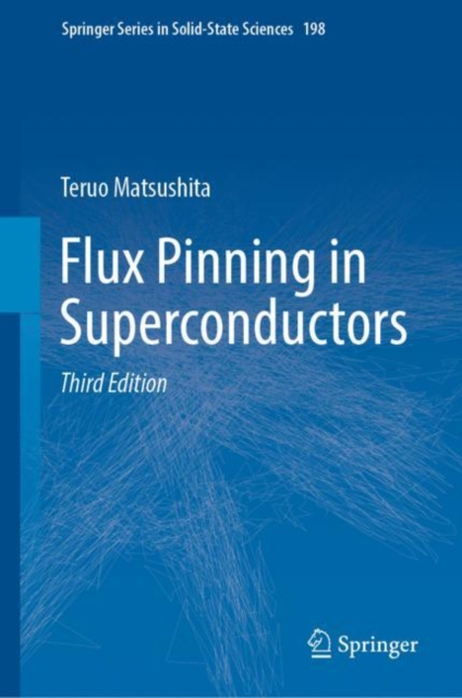 Flux Pinning in Superconductors, Hardback Book