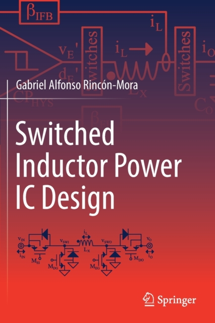 Switched Inductor Power IC Design, Paperback / softback Book