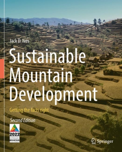 Sustainable Mountain Development : Getting the facts right, Paperback / softback Book