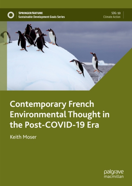 Contemporary French Environmental Thought in the Post-COVID-19 Era, EPUB eBook