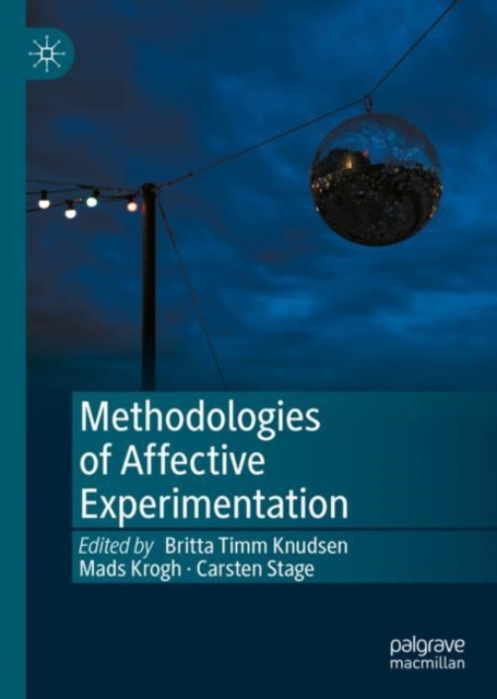 Methodologies of Affective Experimentation, Hardback Book