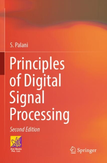 Principles of Digital Signal Processing : 2nd Edition, Paperback / softback Book