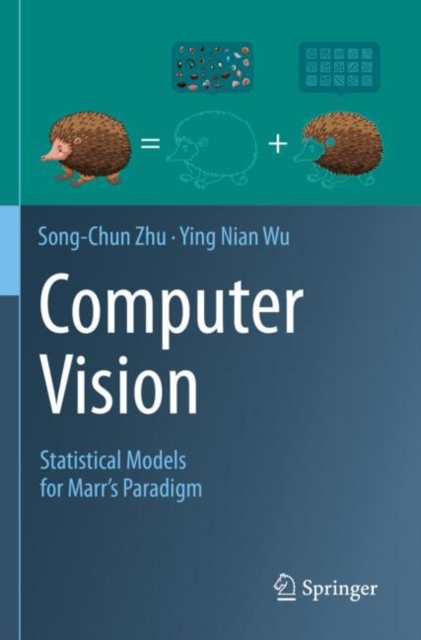 Computer Vision : Statistical Models for Marr's Paradigm, Paperback / softback Book