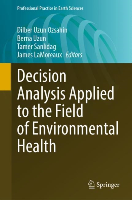Decision Analysis Applied to the Field of Environmental Health, EPUB eBook