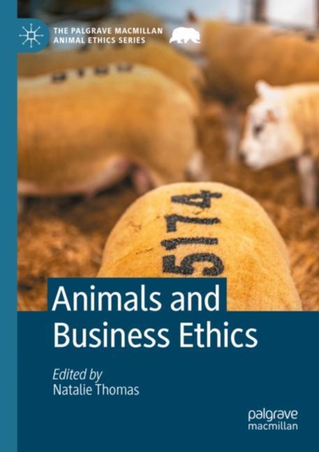 Animals and Business Ethics, Paperback / softback Book