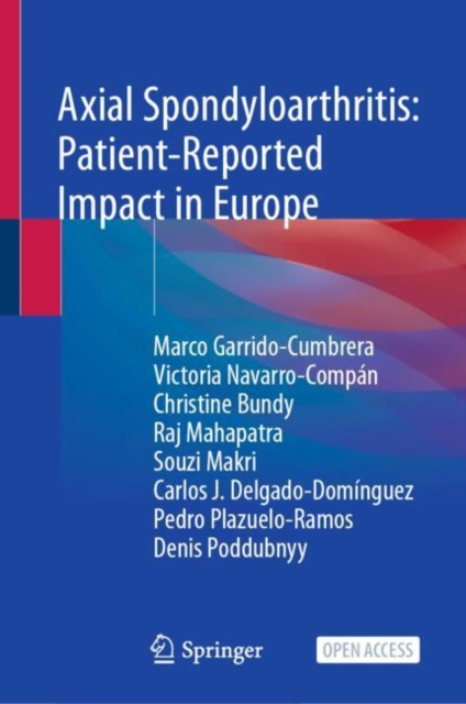 Axial Spondyloarthritis: Patient-Reported Impact in Europe, EPUB eBook