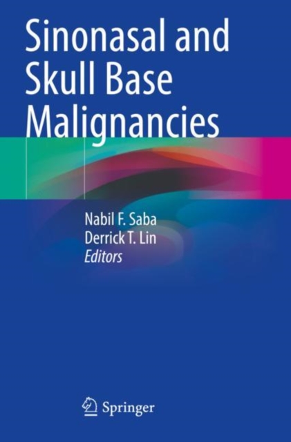 Sinonasal and Skull Base Malignancies, Paperback / softback Book