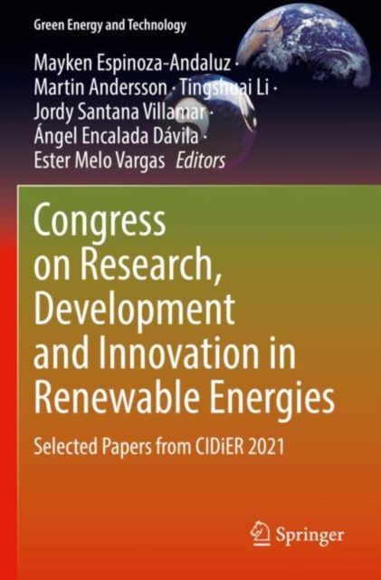 Congress on Research, Development and Innovation in Renewable Energies : Selected Papers from CIDiER 2021, Paperback / softback Book