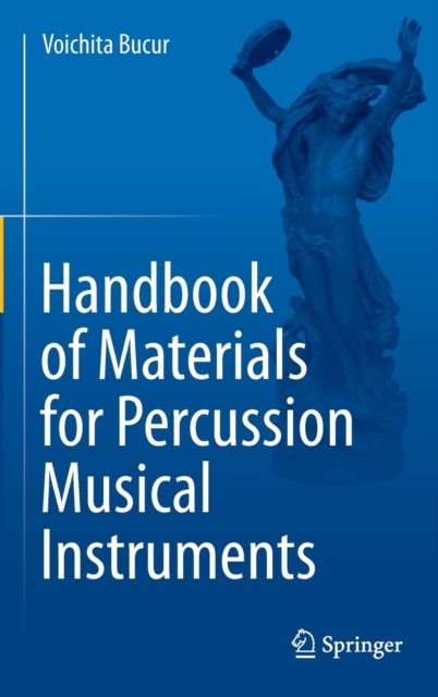Handbook of Materials for Percussion Musical Instruments, Hardback Book