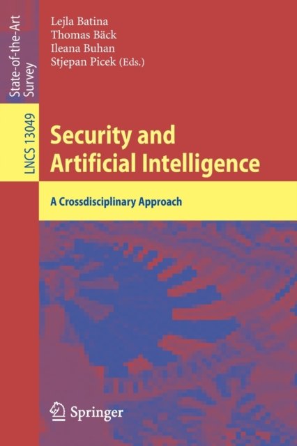 Security and Artificial Intelligence : A Crossdisciplinary Approach, Paperback / softback Book