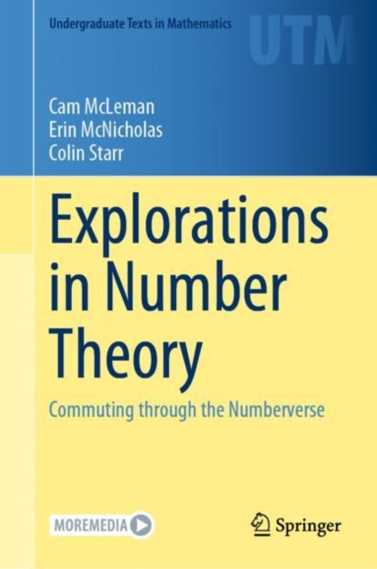 Explorations in Number Theory : Commuting through the Numberverse, Hardback Book