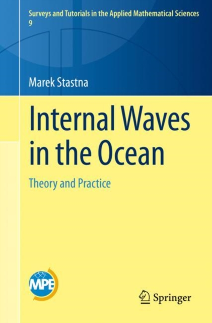Internal Waves in the Ocean : Theory and Practice, Paperback / softback Book