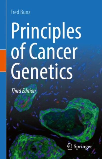 Principles of Cancer Genetics, Hardback Book