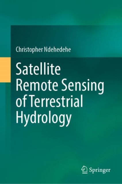 Satellite Remote Sensing of Terrestrial Hydrology, EPUB eBook