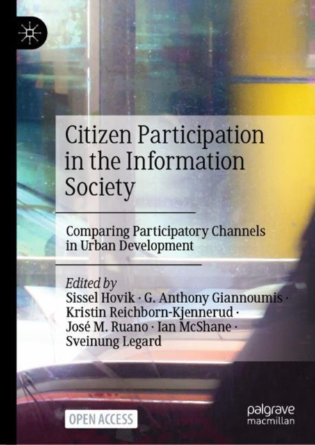 Citizen Participation in the Information Society : Comparing Participatory Channels in Urban Development, EPUB eBook