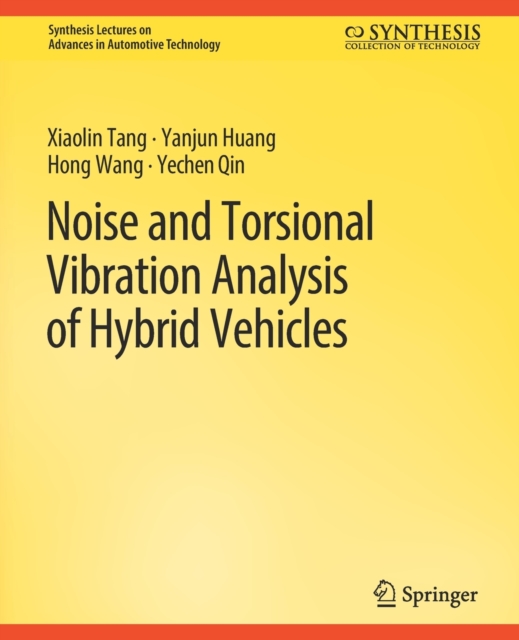Noise and Torsional Vibration Analysis of Hybrid Vehicles, Paperback / softback Book