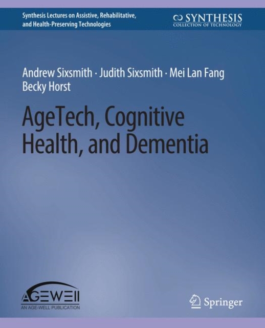 AgeTech, Cognitive Health, and Dementia, Paperback / softback Book